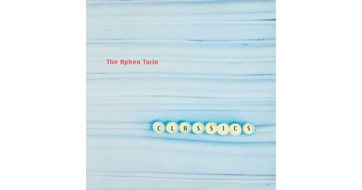 Aphex Twin - Classics - 2LP - Neon Music Hungary
