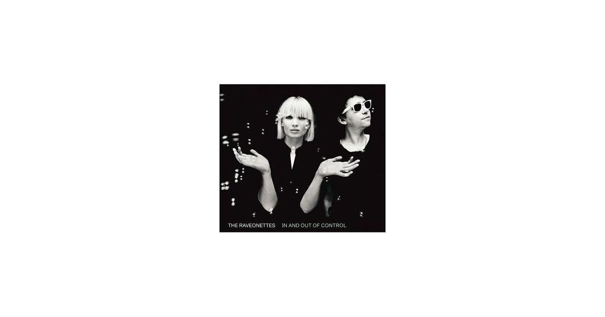 The Raveonettes In And Out Of Control CD Neon Music Hungary