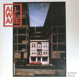 All We Are - Sunny Hills - LP