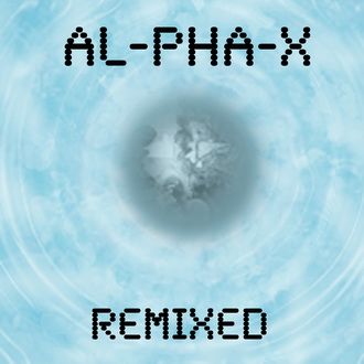 Al-Pha-X - Remixed - CD