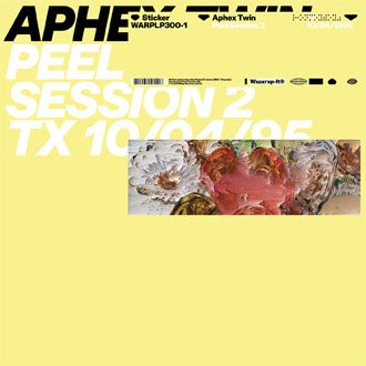 Aphex Twin - Peel Session 2 - 12"