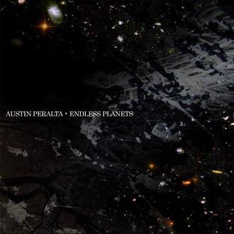 Austin Peralta - Endless Planets - CD