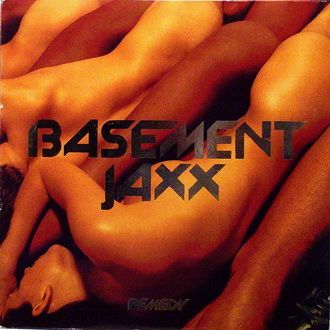 Basement Jaxx - Remedy - CD