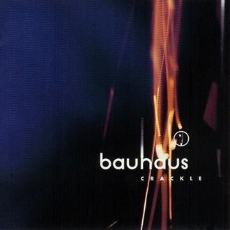 Bauhaus - Crackle - CD