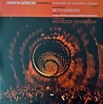 Beth Gibbons & Polish National Radio Symphony Orchestra - Symphony No. 3 (Symphony Of Sorrowful Songs) Op. 36 - LP+DVD