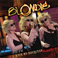 Blondie - Live By Request - CD