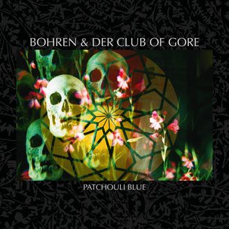 Bohren & Der Club Of Gore - Patchouli Blue - 2LP
