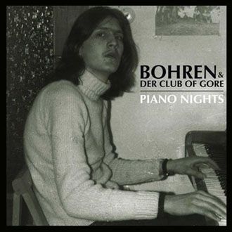 Bohren & Der Club Of Gore - Piano Nights - 2LP