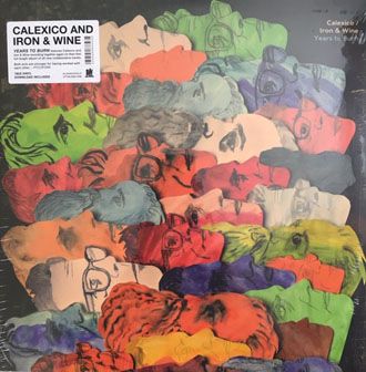 Calexico & Iron&Wine - Years To Burn - LP