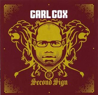 Carl Cox - Second Sign - CD