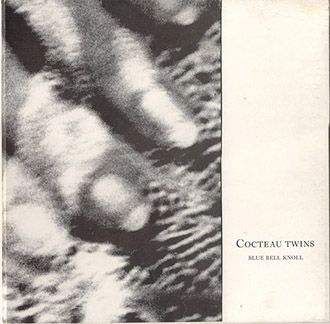 Cocteau Twins - Blue Bell Knoll - LP