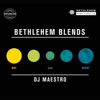 DJ Maestro - Bethlehem Blends: Day & Night - 2LP