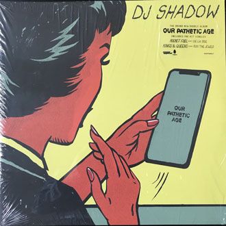 DJ Shadow - Our Pathetic Age - 2LP