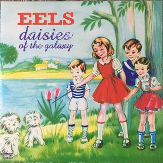 Eels - Daisies Of The Galaxy - LP