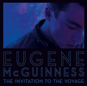 Eugene McGuinness - The Invitation To The Voyage - CD