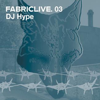Fabriclive 3 - DJ Hype - CD
