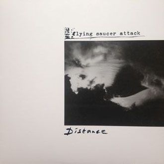 Flying Saucer Attack - Distance - LP
