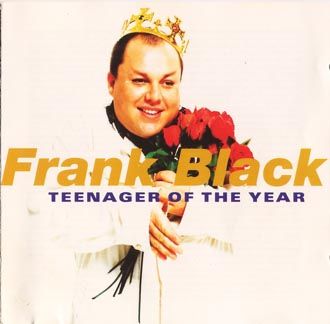 Frank Black - Teenager Of The Year - CD