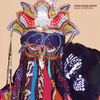 Gang Gang Dance - Saint Dymphna - CD