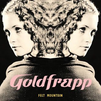 Goldfrapp - Felt Mountain - LP