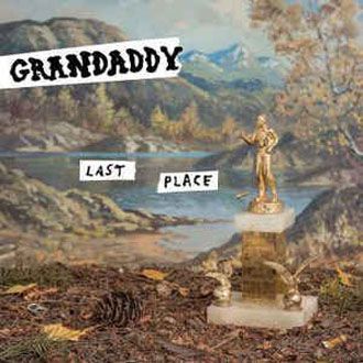 Grandaddy - Last Place - LP