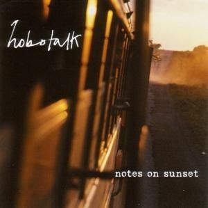 Hobotalk - Notes On Sunset - CD