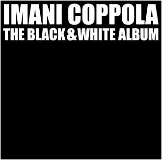 Imani Coppola - The Black & White Album - CD