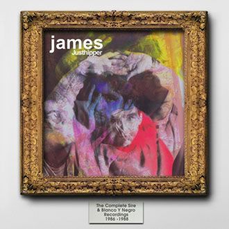 James - Justhipper: The Complete Sire & Blanco Y Negro Recordings 1986-1988 - 2CD
