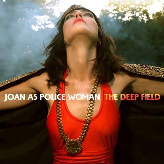 Joan As Police Woman - The Deep Field - CD