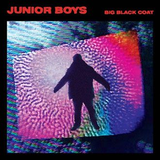 Junior Boys - Big Black Coat - LP