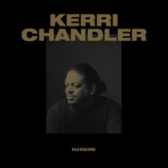 Kerri Chandler - DJ Kicks - 2LP