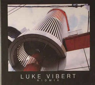 Luke Vibert - Ridmik - CD