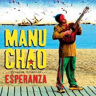 Manu Chao - ...Próxima Estación... Esperanza - 2LP+CD