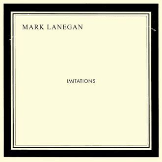 Mark Lanegan - Imitations - CD