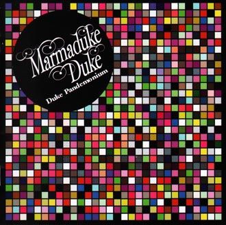 Marmaduke Duke - Duke Pandemonium - CD
