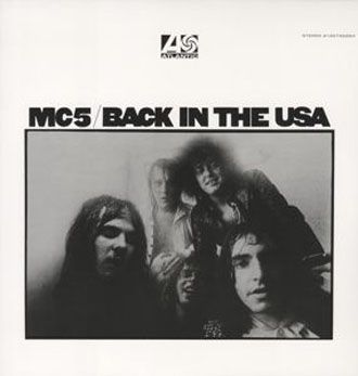 MC5 - Back In The USA - LP