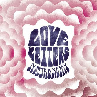 Metronomy - Love Letters - LP+CD