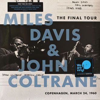 Miles Davis & John Coltrane - The Final Tour: Copenhagen, March 24,1960 - LP