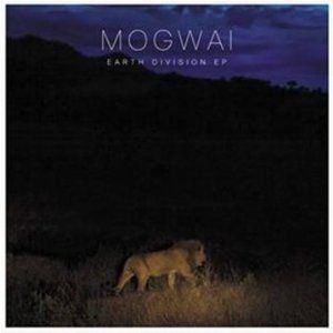 Mogwai - Earth Division EP - CD EP