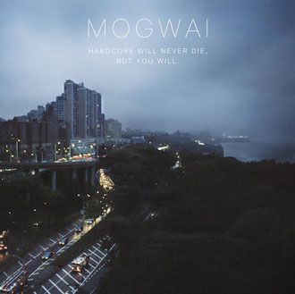 Mogwai - Hardcore Will Never Die, But You Will - 2LP