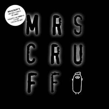 Mr Scruff - Mrs Cruff - CD