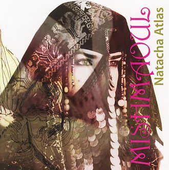 Natacha Atlas - Mishmaoul - CD