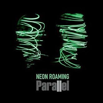 Neon Roaming - Parallel - CD