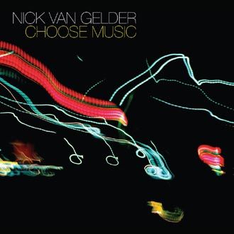 Nick Van Gelder - Choose Music - CD