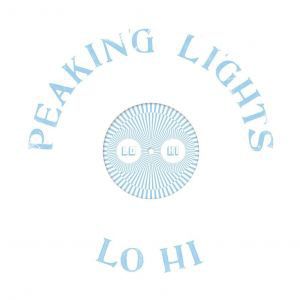 Peaking Lights - Lo Hi - 12"
