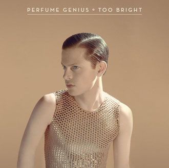 Perfume Genius - Too Bright - LP