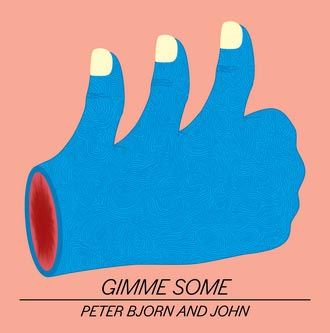 Peter Bjorn & John - Gimme Some - CD