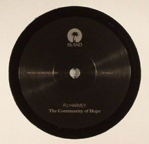 PJ Harvey - The Community Of Hope - 7"