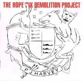 PJ Harvey - The Hope Six Demolition Project - CD