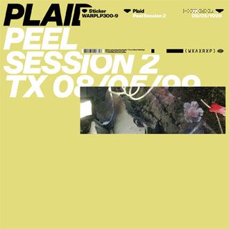 Plaid - Peel Session 2 - 12"